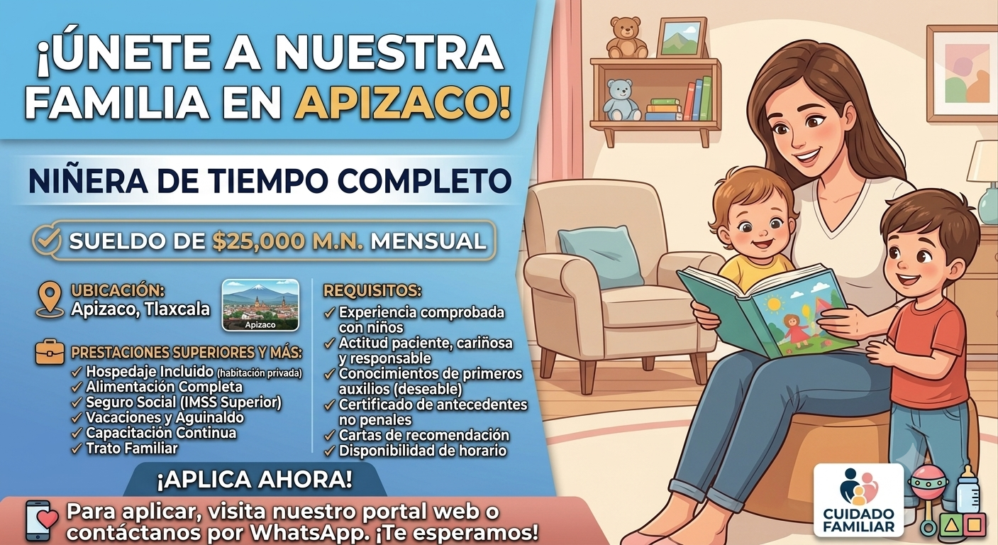 Niñera de Tiempo Completo en Apizaco